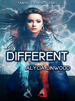 cover image of Different (Tainted Elements, #1)